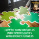 How To Turn Obstacles Into Opportunities With Rodney Flowers