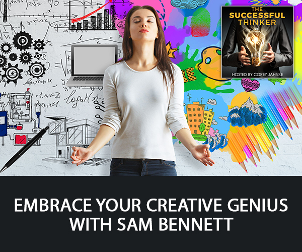 TST 26 | Being A Creative Genius