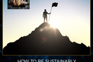 TST 34 | Be Sustainably Successful