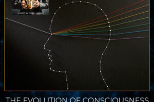 TST 40 | Consciousness Evolution